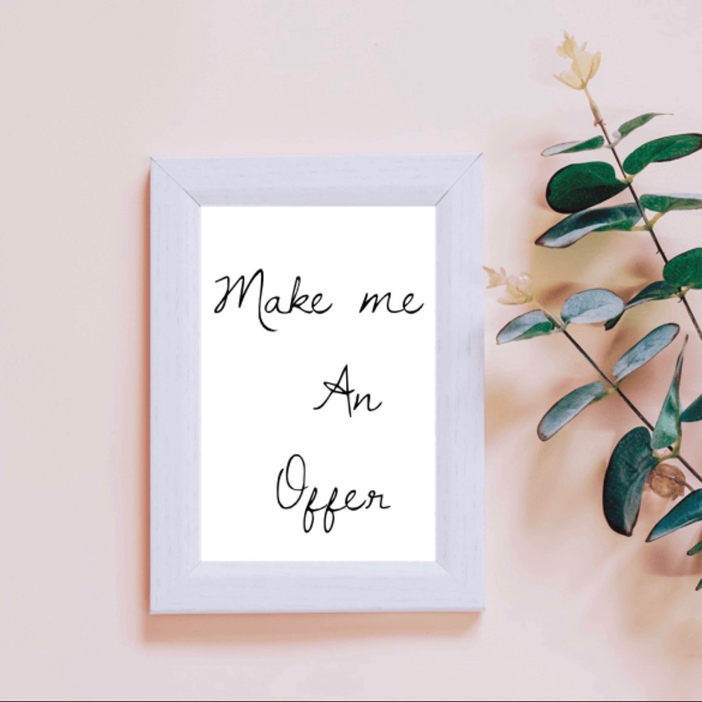 Offers always welcome!